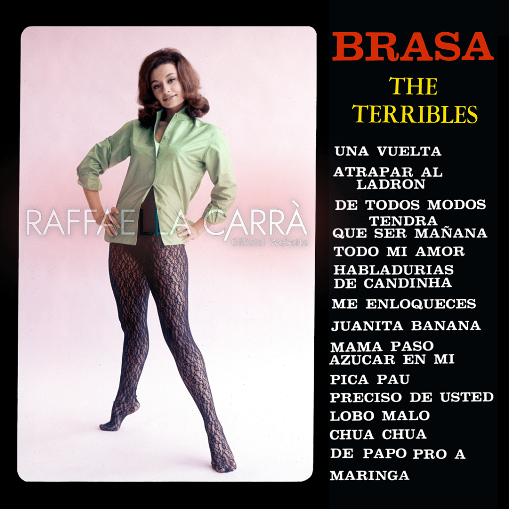 33 giri del gruppo The Terribles “Brasa” con Raffaella in copertina • Argentina 1969