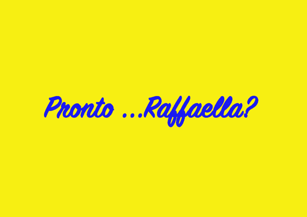 Pronto… Raffaella? (Edizione 2)