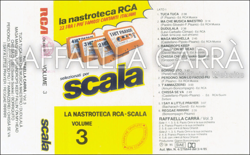 Rarissima musicassetta del 1985 inserita come omaggio all’interno dei fustini del detersivo  ‘Scala’. (Vedi anche Discografia Italia / Musicassette) • Italia