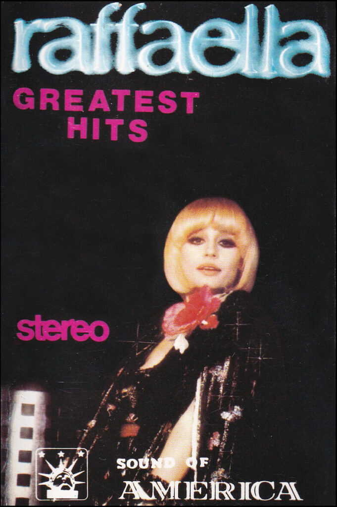 RAFFAELLA GREATEST HITS